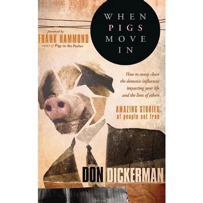When Pigs Move In