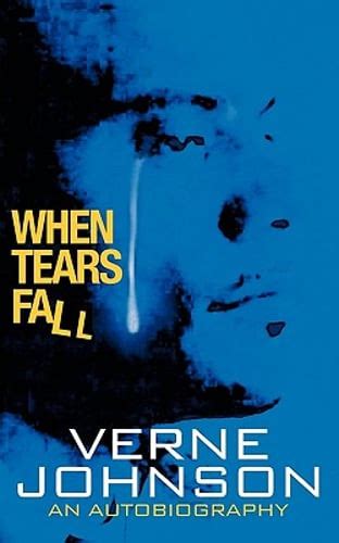 When Tears Fall: An Autobiography