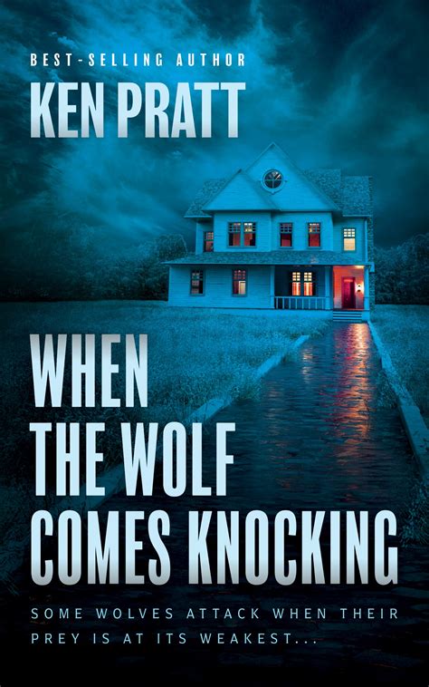 When The Wolf Comes Knocking