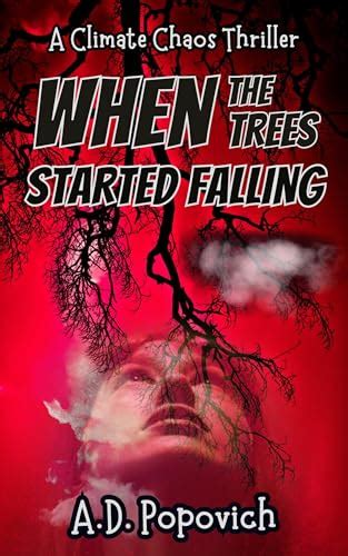 When the Trees Started Falling