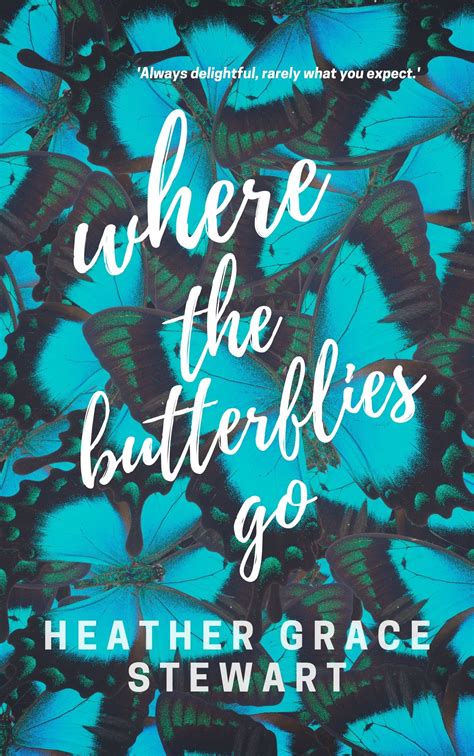 Where Butterflies Go