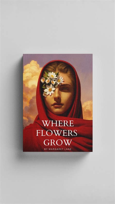 Where Flowers Grow