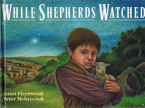 While Shepherds Watched