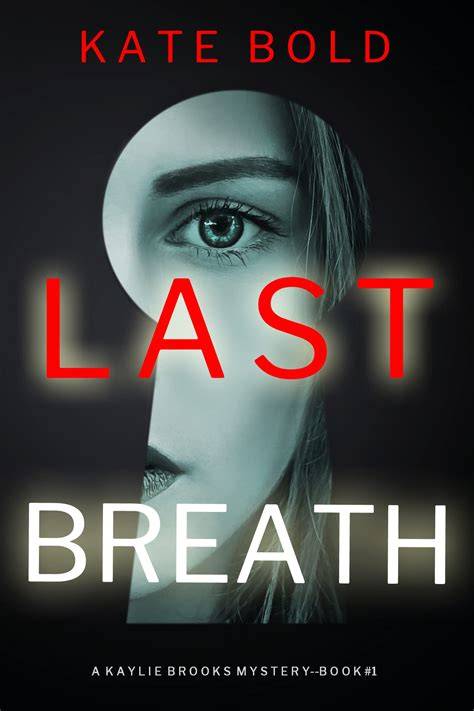 Whispers of the Last Breath