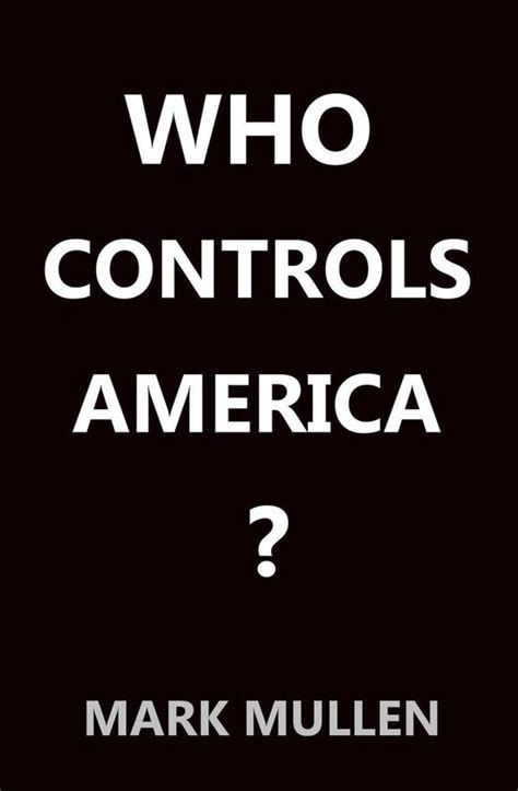 Who Controls America