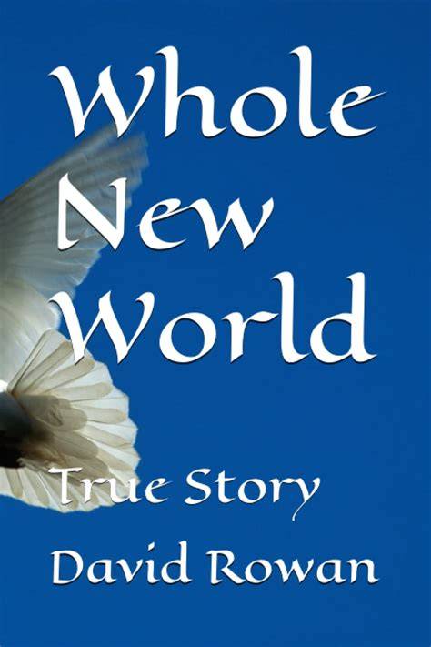 Whole New World: True Story