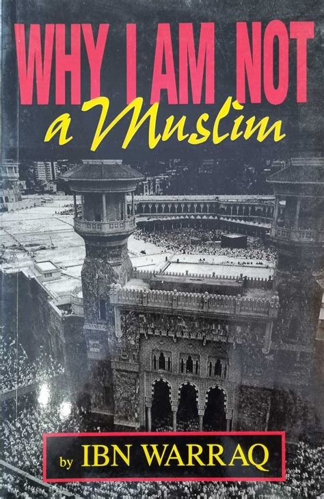 Why I am Not a Muslim