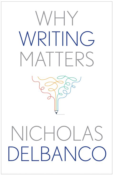 Why Writing Matters