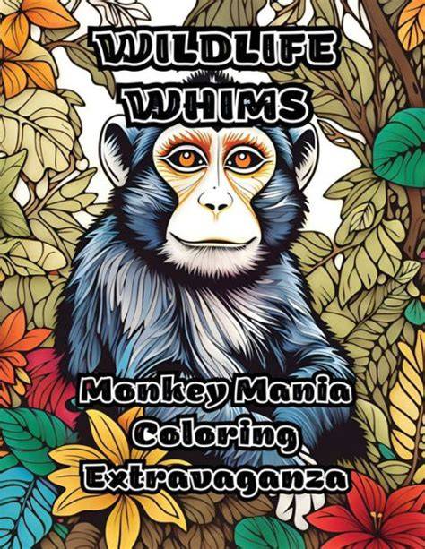 Wild Whims: A Monkey Coloring Adventure