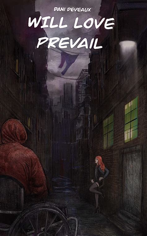 Will Love Prevail