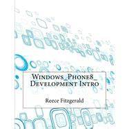 Windows Phone8 Development Intro