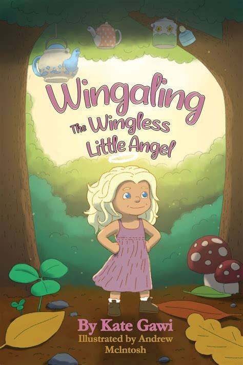 Wingaling : The Wingless Little Angel