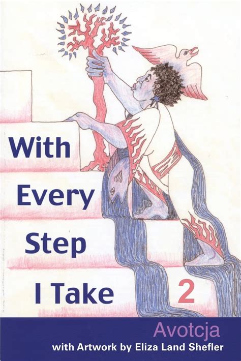 With Every Step I Take (2)