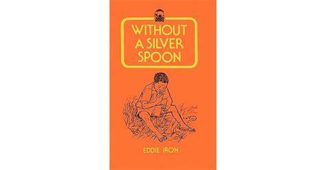 Without a Silver Spoon