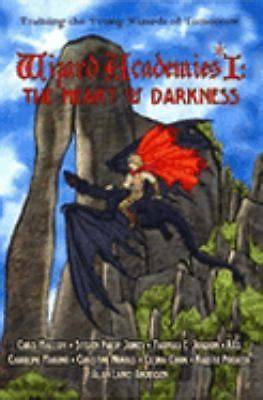 Wizard Academies II - The Heart of Darkness
