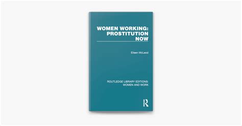 Women Working: Prostitution Now