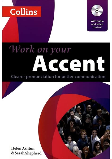Work on your Accent (Collins Work on Your...)