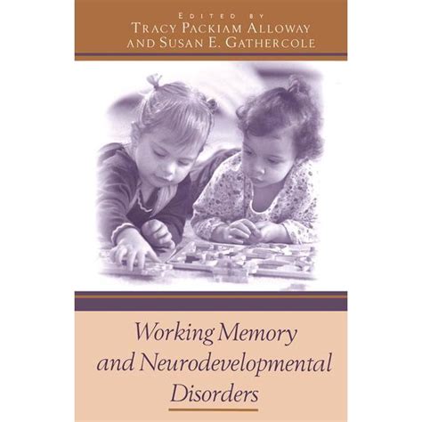 Working Memory and Neurodevelopmental Disorders
