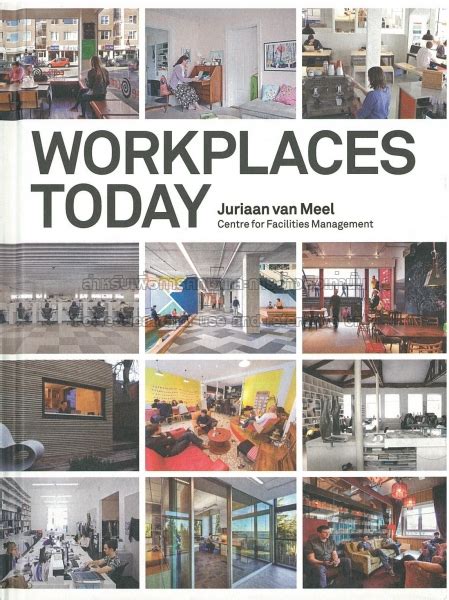 Workplaces Today