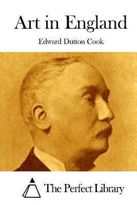 Works of Edward Dutton Cook