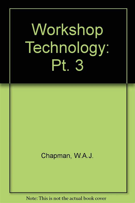 Workshop Technology Part 3