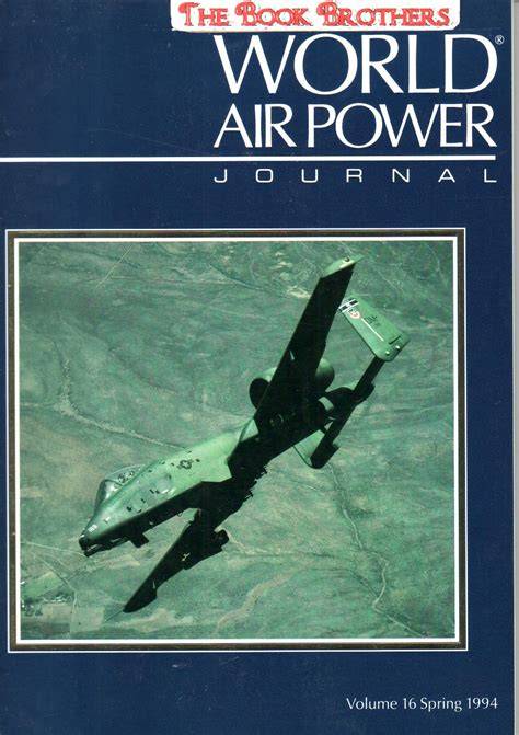 World Air Power Journal, Vol. 16, Spring 1994