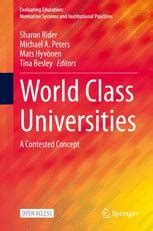 World Class Universities: A Contested Concept
