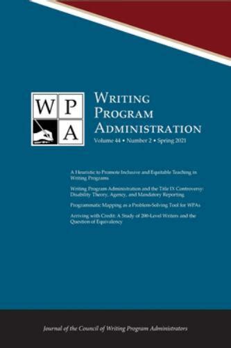 Wpa: Writing Program Administration 49.2 (Spring 2026)