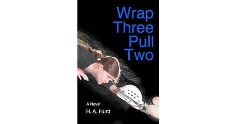 Wrap Three Pull Two