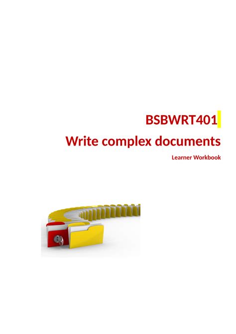 Write Complex Documents: BSBWRT401