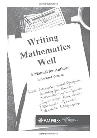 Writing Mathematics Well