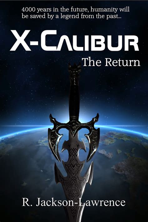 X-Calibur: The Return