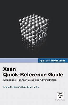 Xsan Quick-reference Guide