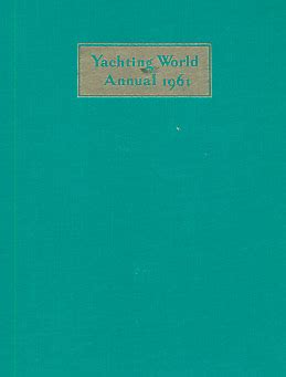 YACHTING WORLD ANNUAL 1961