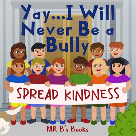 Yay... I Will Never Be a Bully (The Yay...)