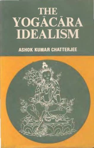 Yogacara Idealism