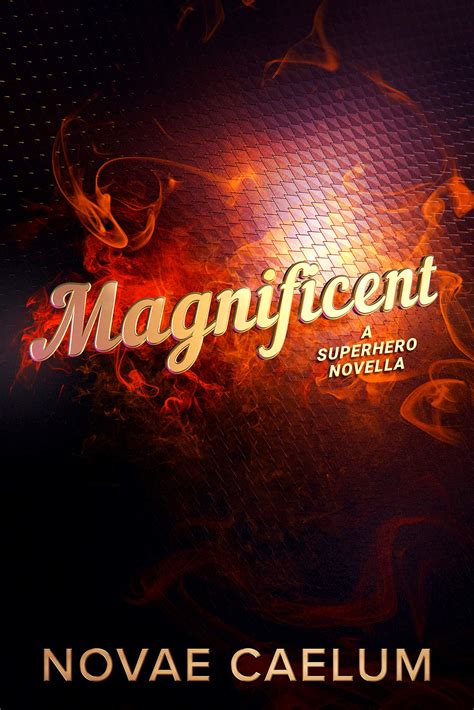 You Are Magnificent