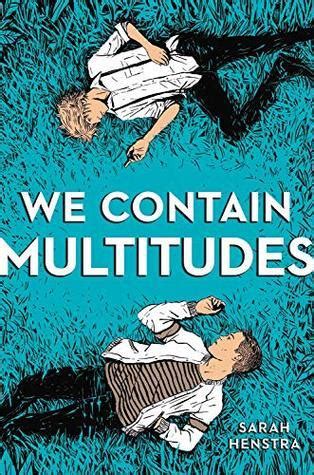 You Contain Multitudes