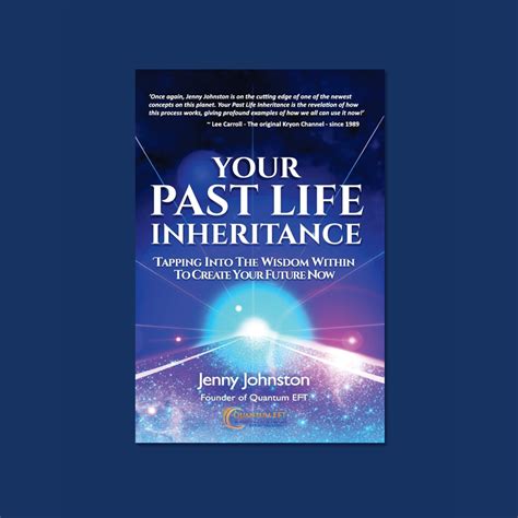Your Past Life Inheritance
