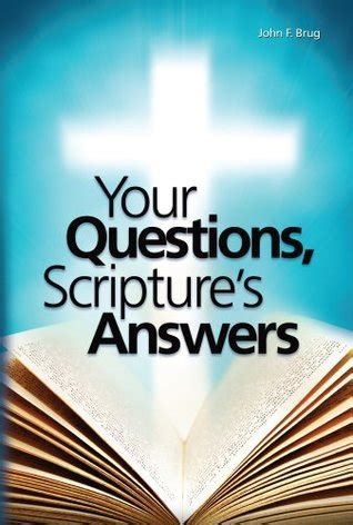 Your Questions, Scripture's Answers