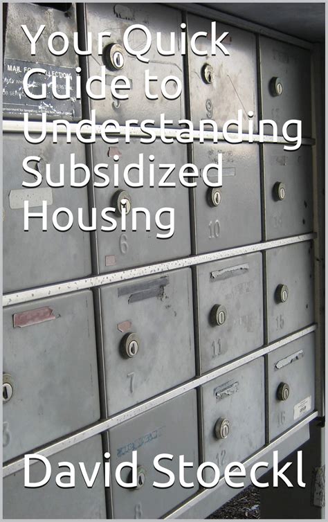 Your Quick Guide to Understanding Subsidized Housing