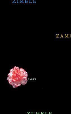 ZIMBLE ZAMBLE ZUMBLE