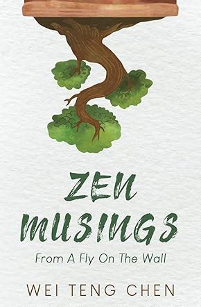 Zen Musings from a Fly on the Wall