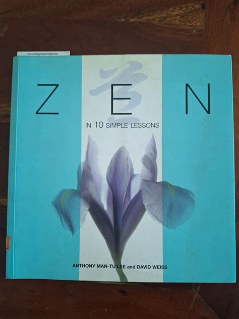 Zen in 10 Simple Lessons