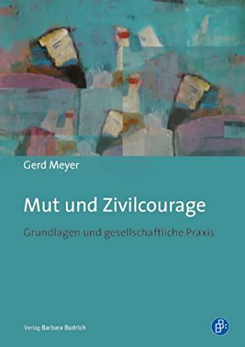 Zivilcourage und Heldenmut