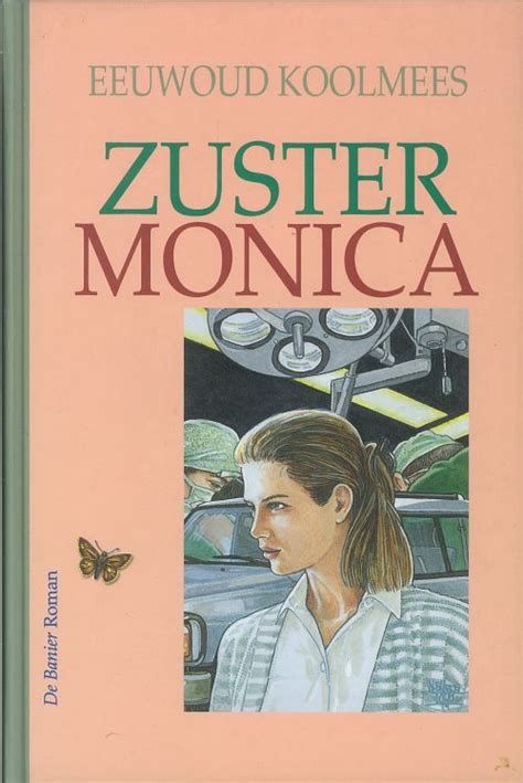 Zuster Monica (Dutch Edition)