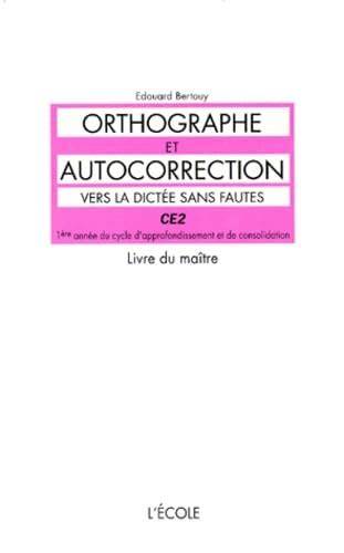 ortho et autocorrection ce2 eleve
