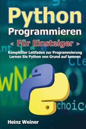 python programmieren (German Edition)