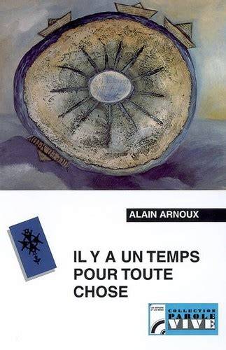 un temps pour toute chose