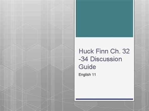 Huck Finn Ch 32